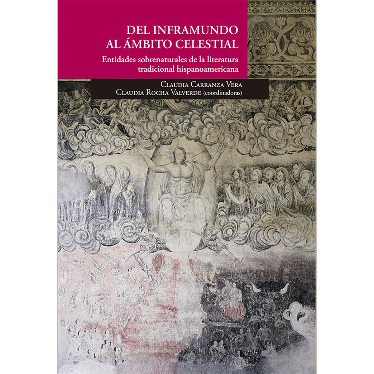 Del inframundo al ámbito celestial.Entidades sobr 1