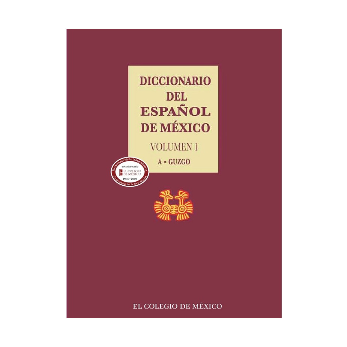 Diccionario del español de méxico 1