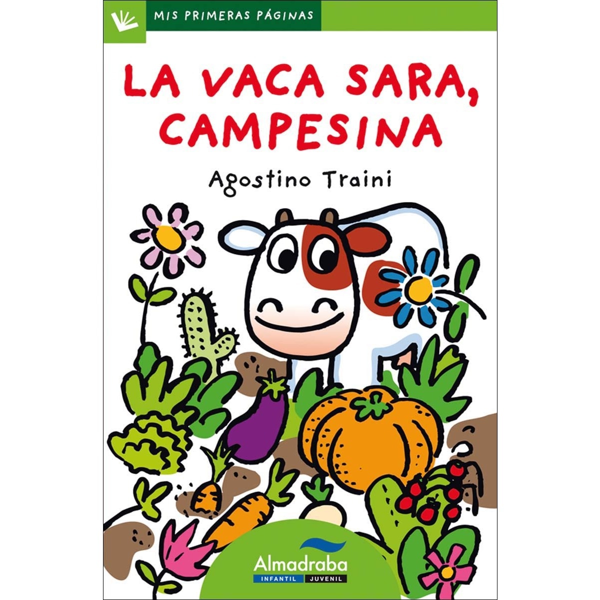 Imagem 0 de La vaca Sara, campesina (letra de palo) (Capa mole)