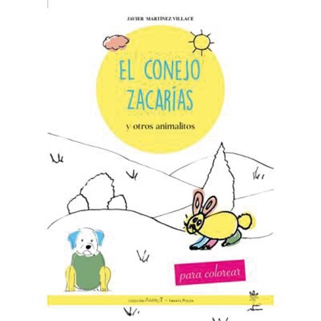 Imagem 0 de El conejo Zacarías y otros animalitos (Capa mole com abas)