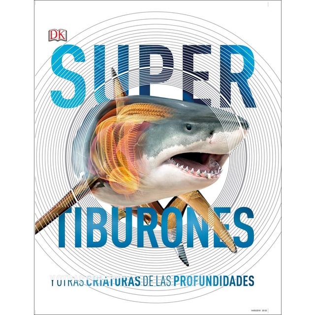 Imagen 0 de Supertiburones (Súper): y otras criaturas de las profundidades  (Tapa dura)