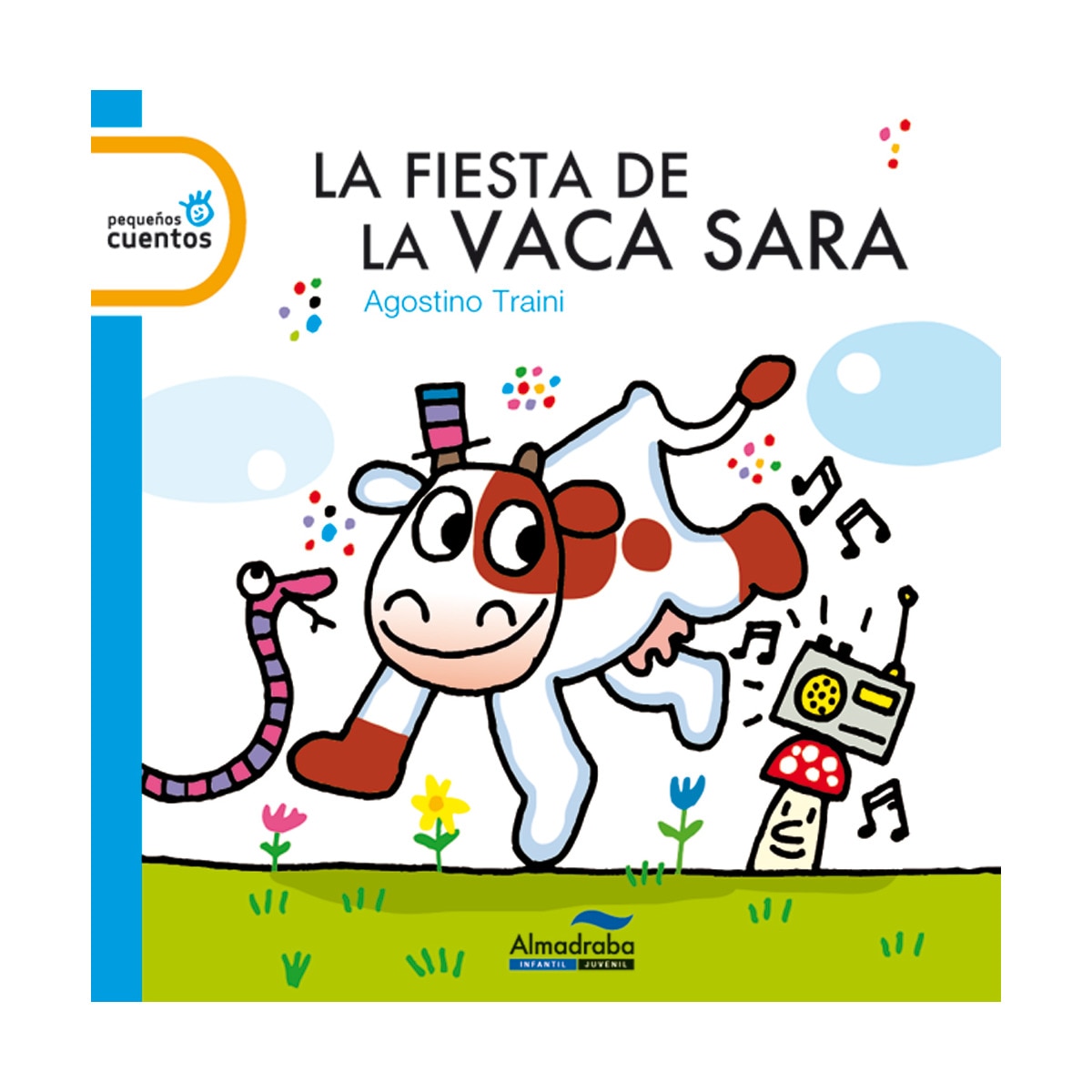 Imagem 0 de La fiesta de la vaca Sara (Capa dura)
