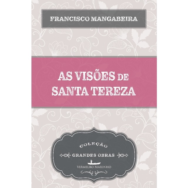 As visões de santa tereza 1
