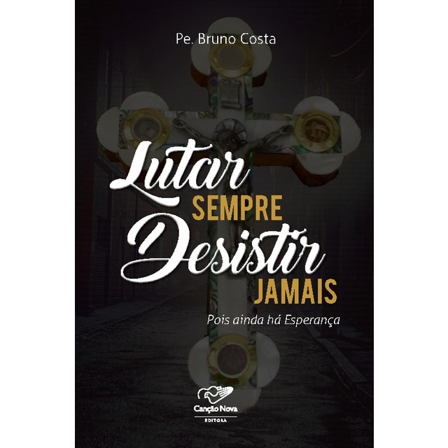 Imagem 0 de Lutar sempre desistir jamais