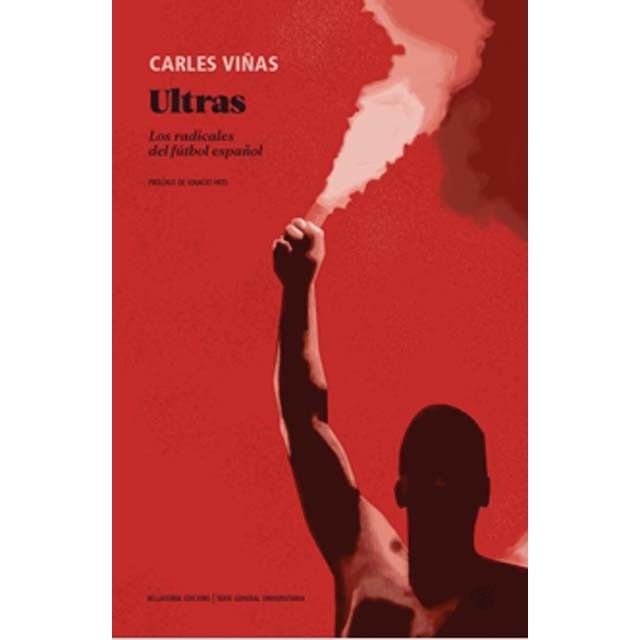 Imagem 0 de Ultras: Los radicales del fútbol español (Capa mole)