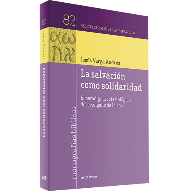 Imagem 0 de La salvación como solidaridad: El paradigma soteriológico del evangelio de Lucas (Capa mole)
