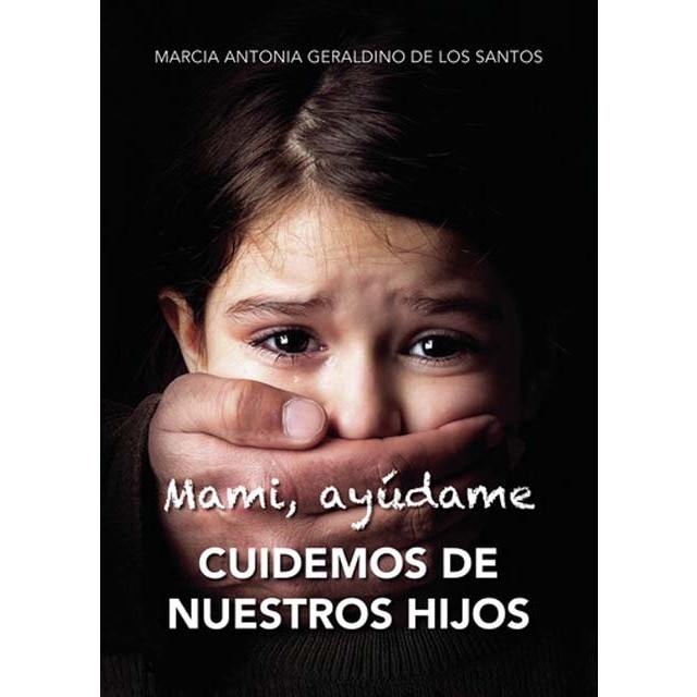 Mami ayúdame cuidemos de nuestros hijos 1