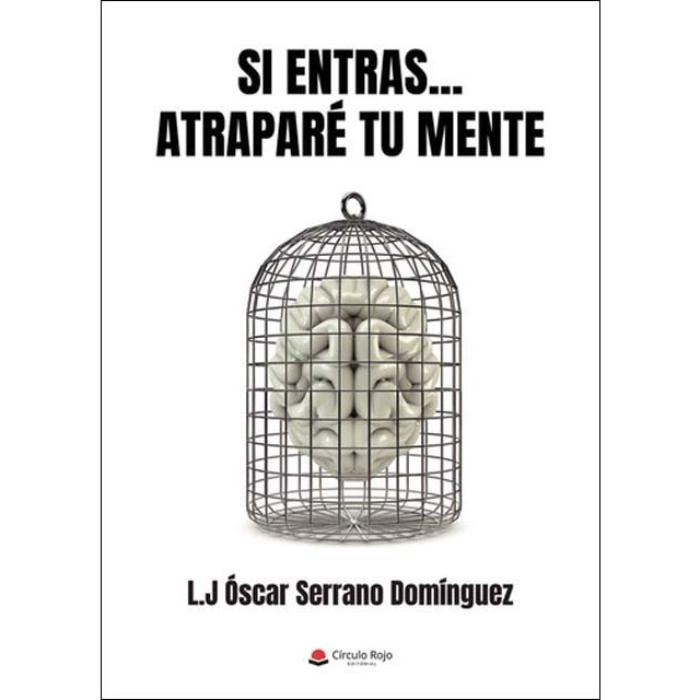Si entras... atraparé tu mente 1