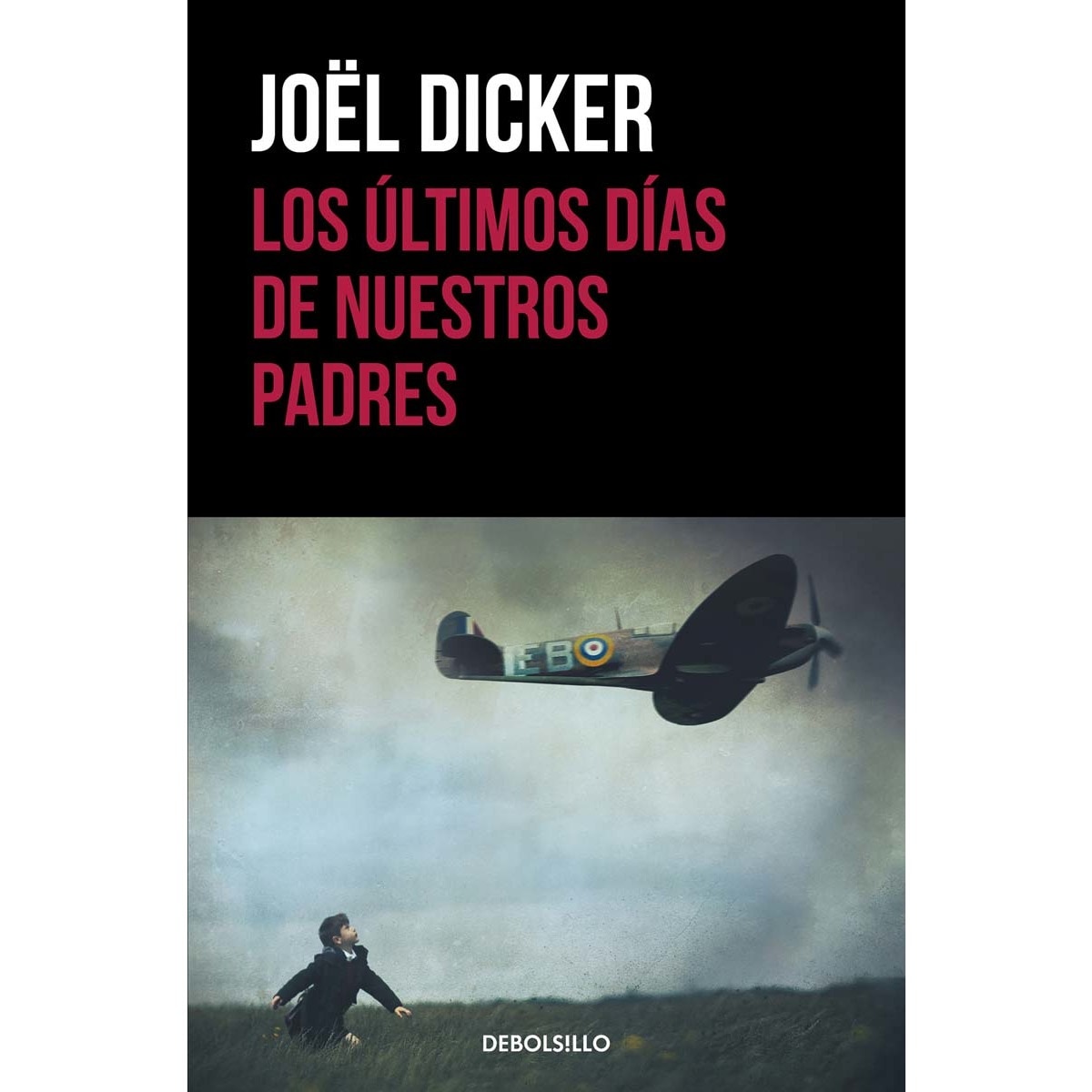 Imagen 0 de Los últimos días de nuestros padres (Bolsillo) (Tapa blanda)