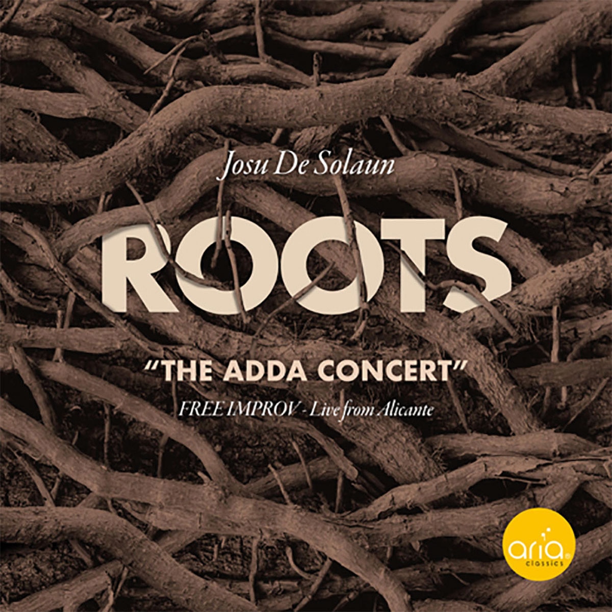 Imagen 0 de Roots "The ADDA Concert" (CD)