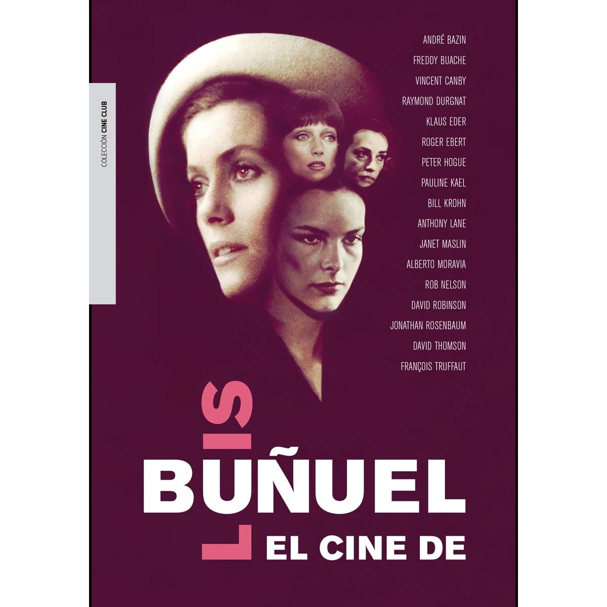El cine de Luis Buñuel (Capa mole) 1