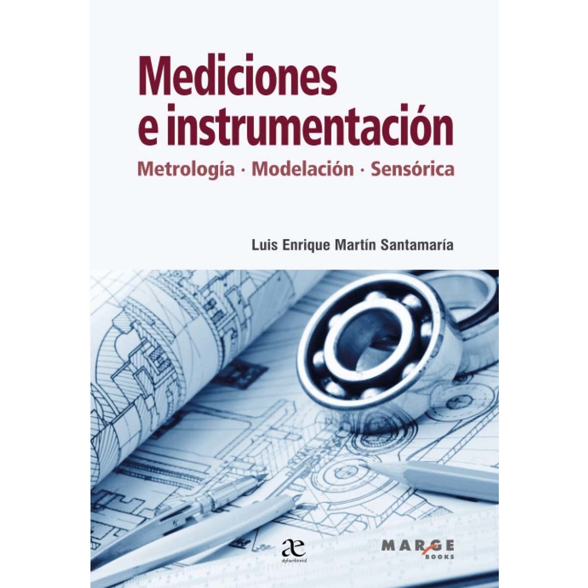 Mediciones e instrumentación: Metrología, modelamiento, sensórica (Capa mole) 1