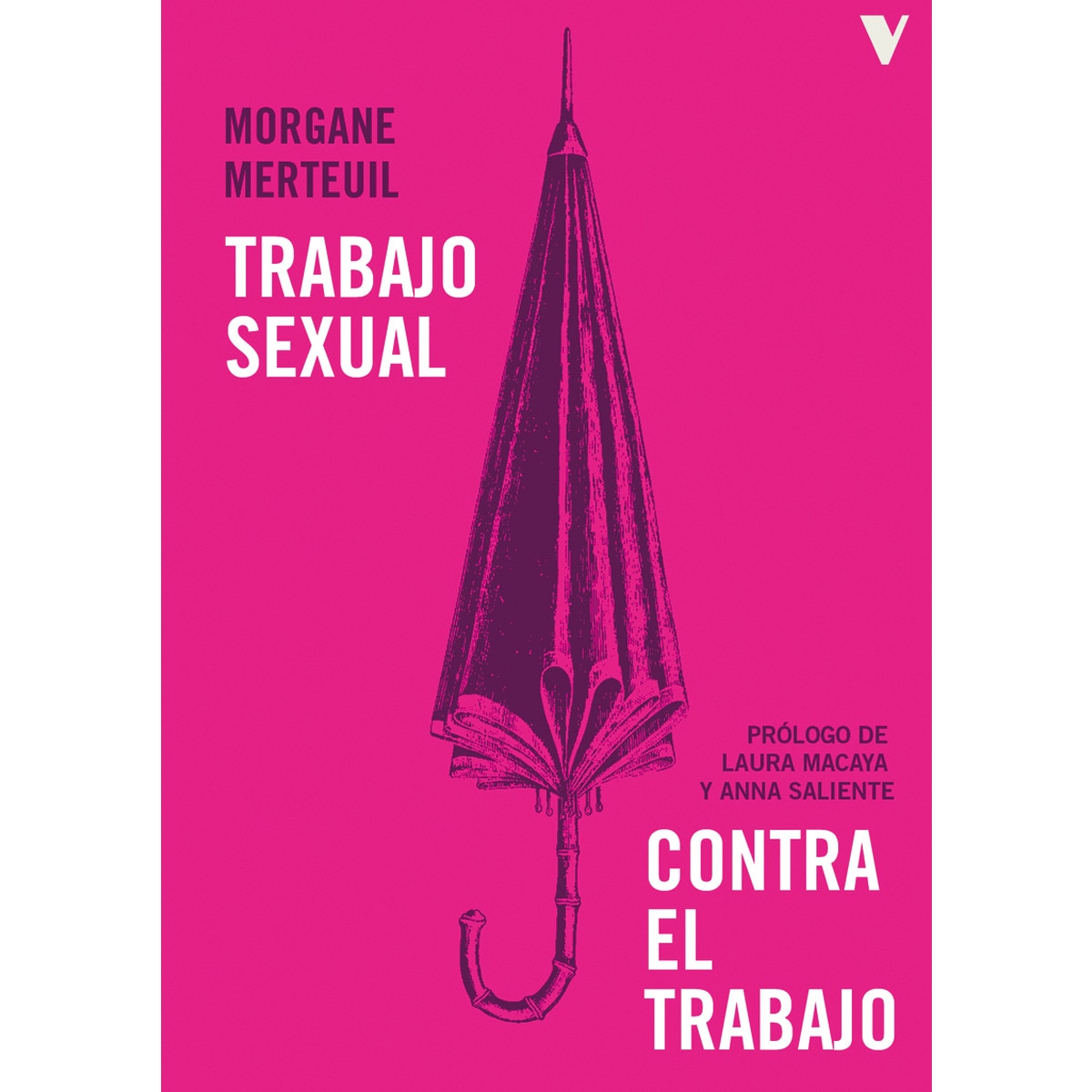 Trabajo sexual contra el trabajo 1