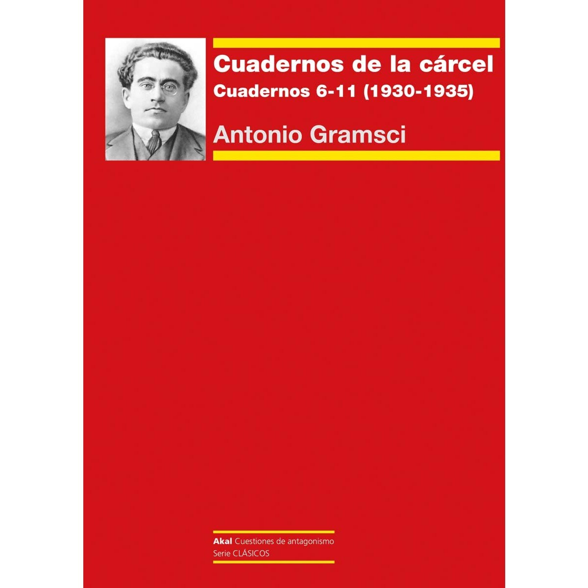 Cuadernos de la cárcel II: Cuadernos 6-11 (1930-1933) (Capa mole com abas) 1