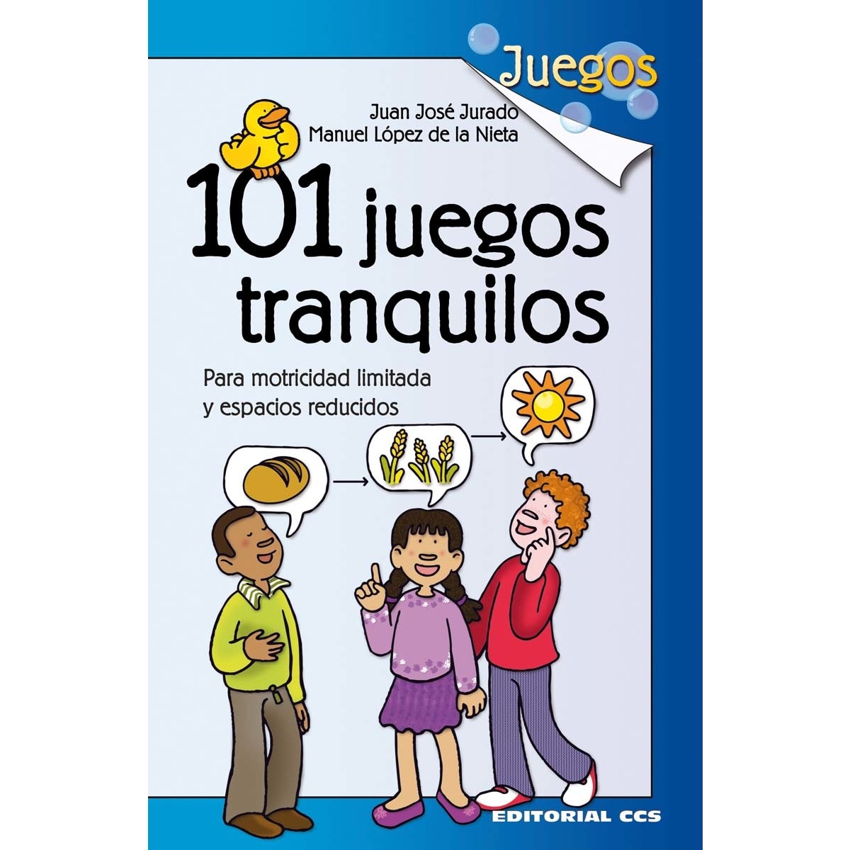 101 juegos tranquilos: Para motricidad limitada y espacios reducidos (Capa mole) 1