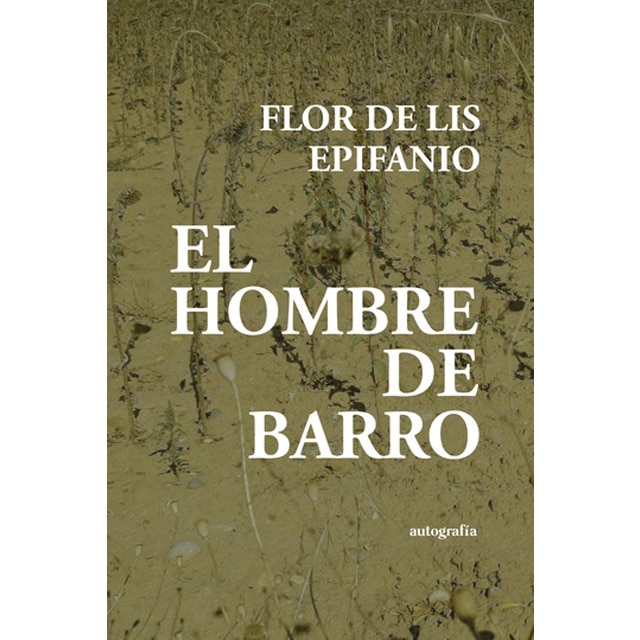 Imagen 0 de El hombre de barro