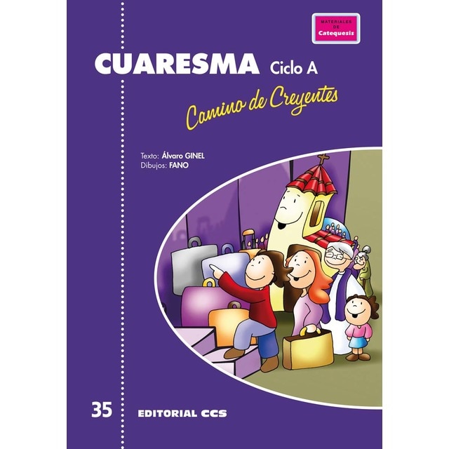 Imagen 0 de Cuaresma, camino de creyentes.?Ciclo A  (Tapa blanda)