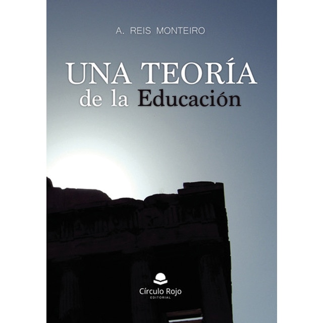 Una teoría de la educación (Capa mole) 1