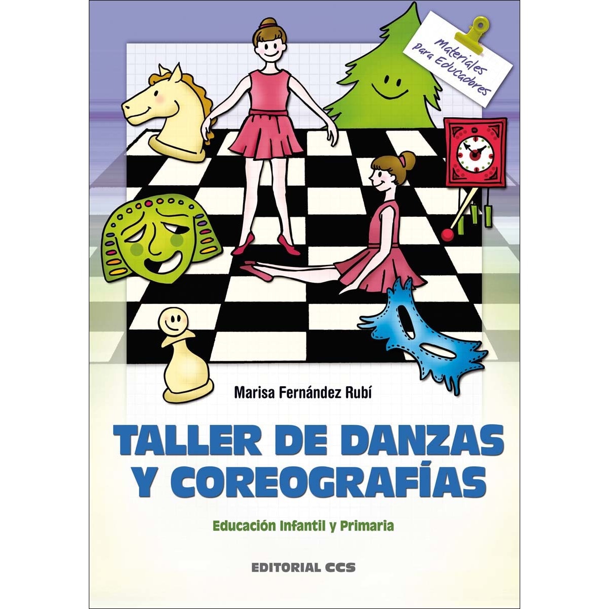 Imagem 0 de Taller de danzas y coreografías: Educación Infantil y Primaria (Capa mole)