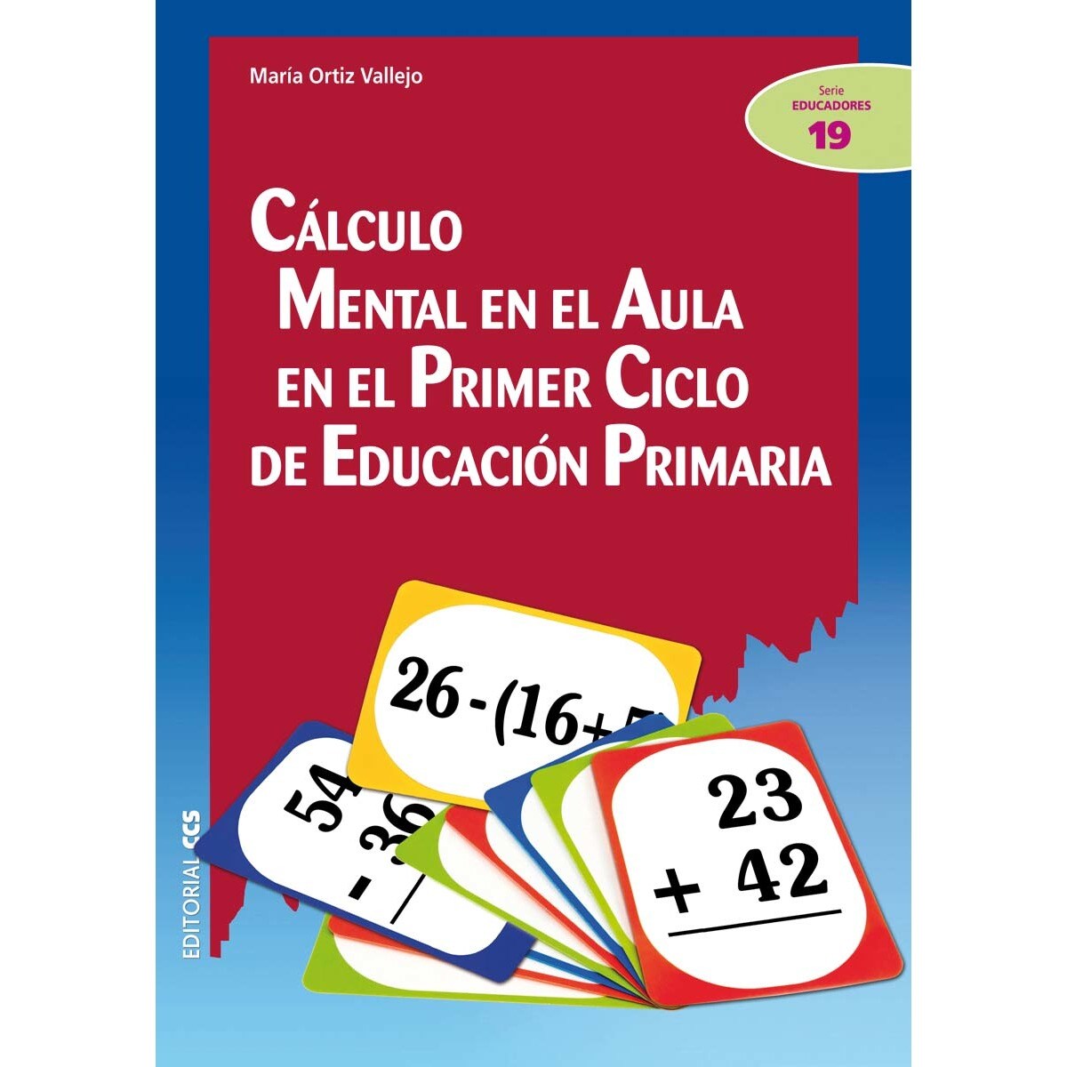 Imagem 0 de Cálculo mental en el aula en el Primer Ciclo de Educación Primaria (Capa mole)