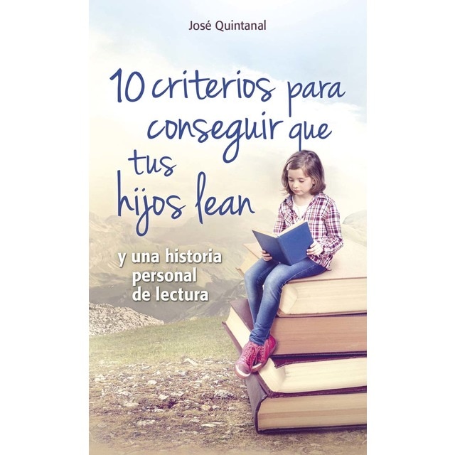 Imagem 0 de 10 criterios para conseguir que tus hijos lean: y una historia personal de lectura (Capa mole)