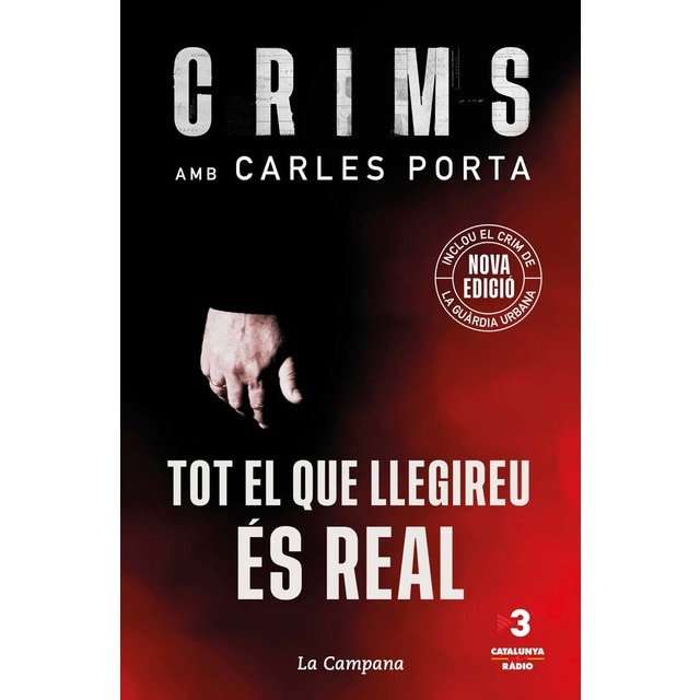 Imagem 0 de Crims amb Carles Porta - Tot el que llegireu és real (nova edició que inclou El crim de la Guàrdia Urbana) (Capa mole)