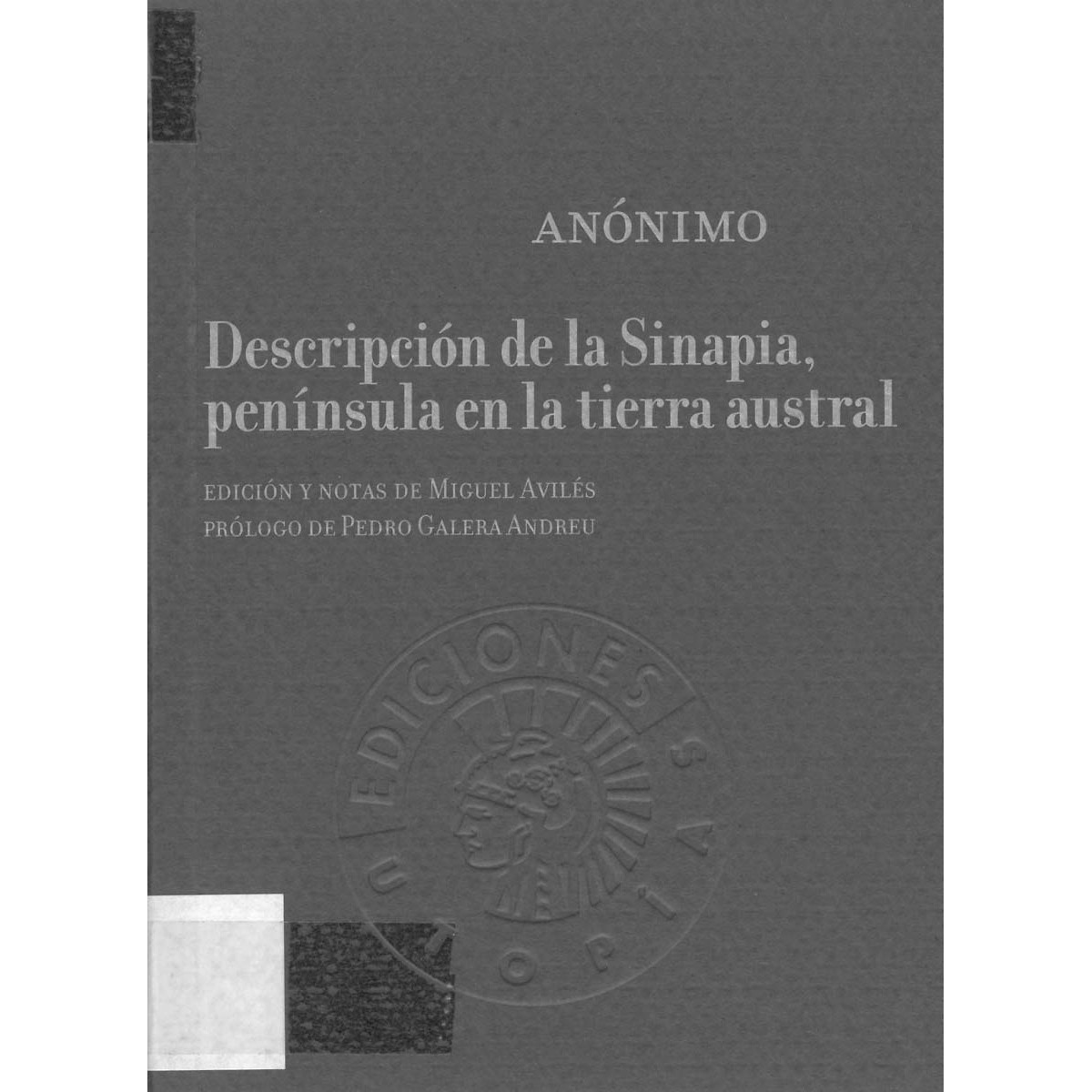 Descripción de la Sinapia, península en la tierra austral 1