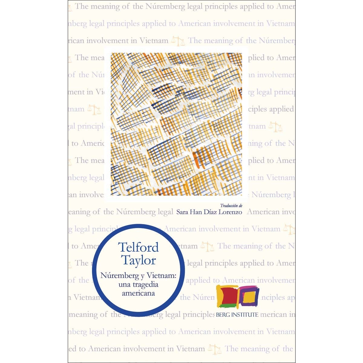 Imagem 0 de Núrenberg y vietnam: una tragedia americana