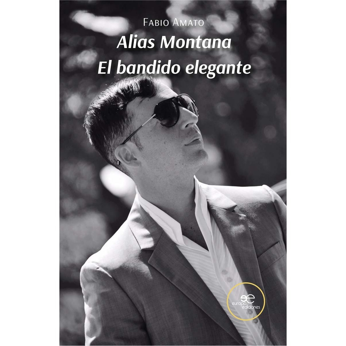 ALIAS MONTANA. EL BANDIDO ELEGANTE 1