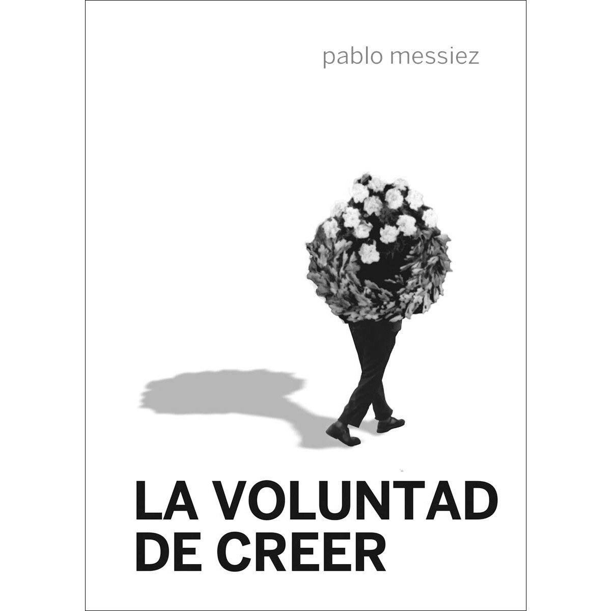La voluntad de creer 1