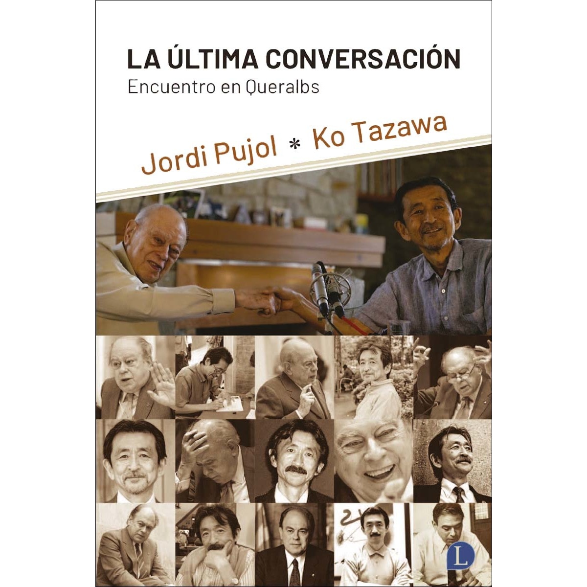 Imagem 0 de La última conversación: Encuentro en Queralbs