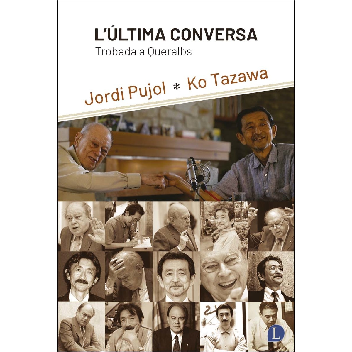 Imagem 0 de L'última conversa: Trobada a Queralbs