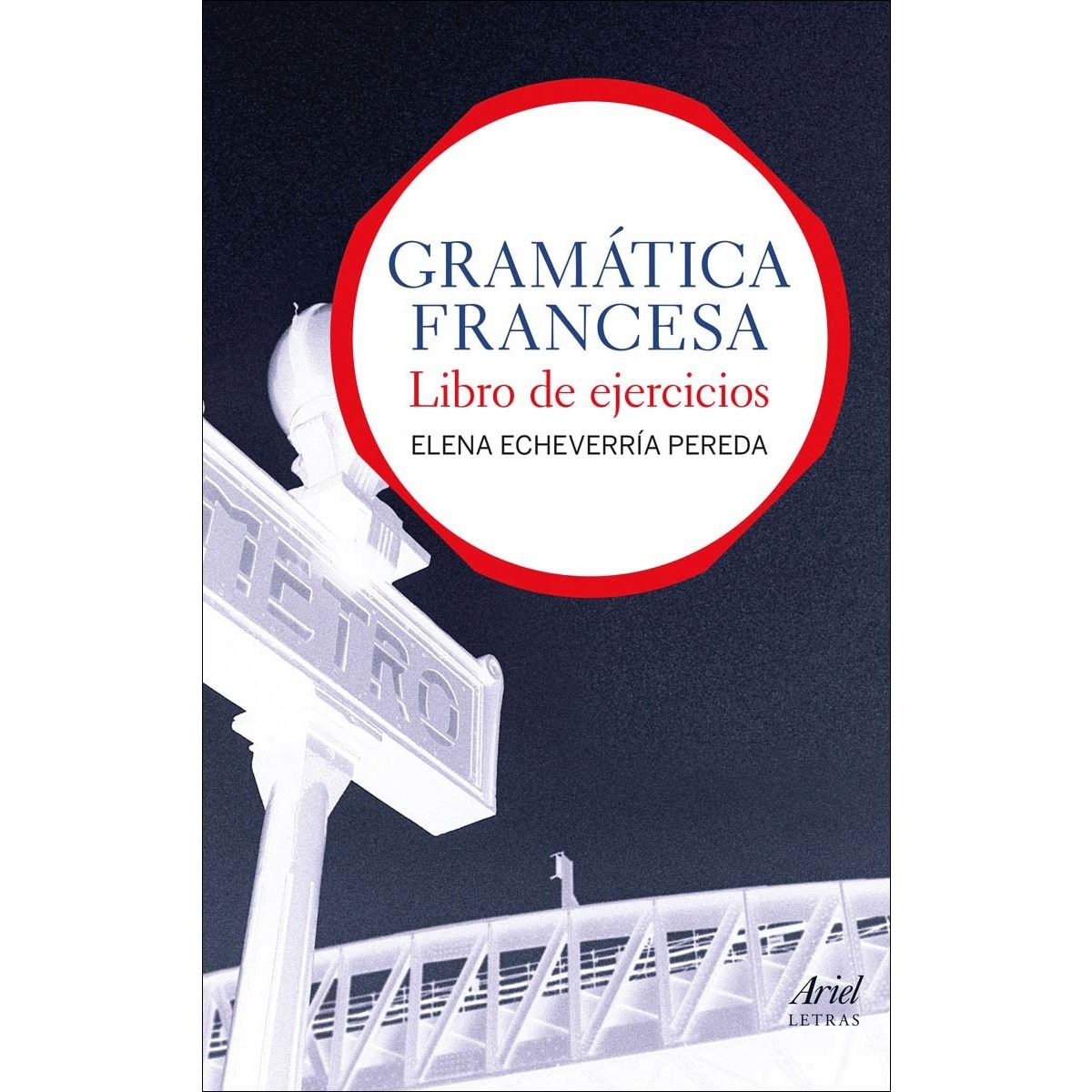 Imagem 0 de Gramática francesa. Libro de ejercicios (Capa mole com abas)