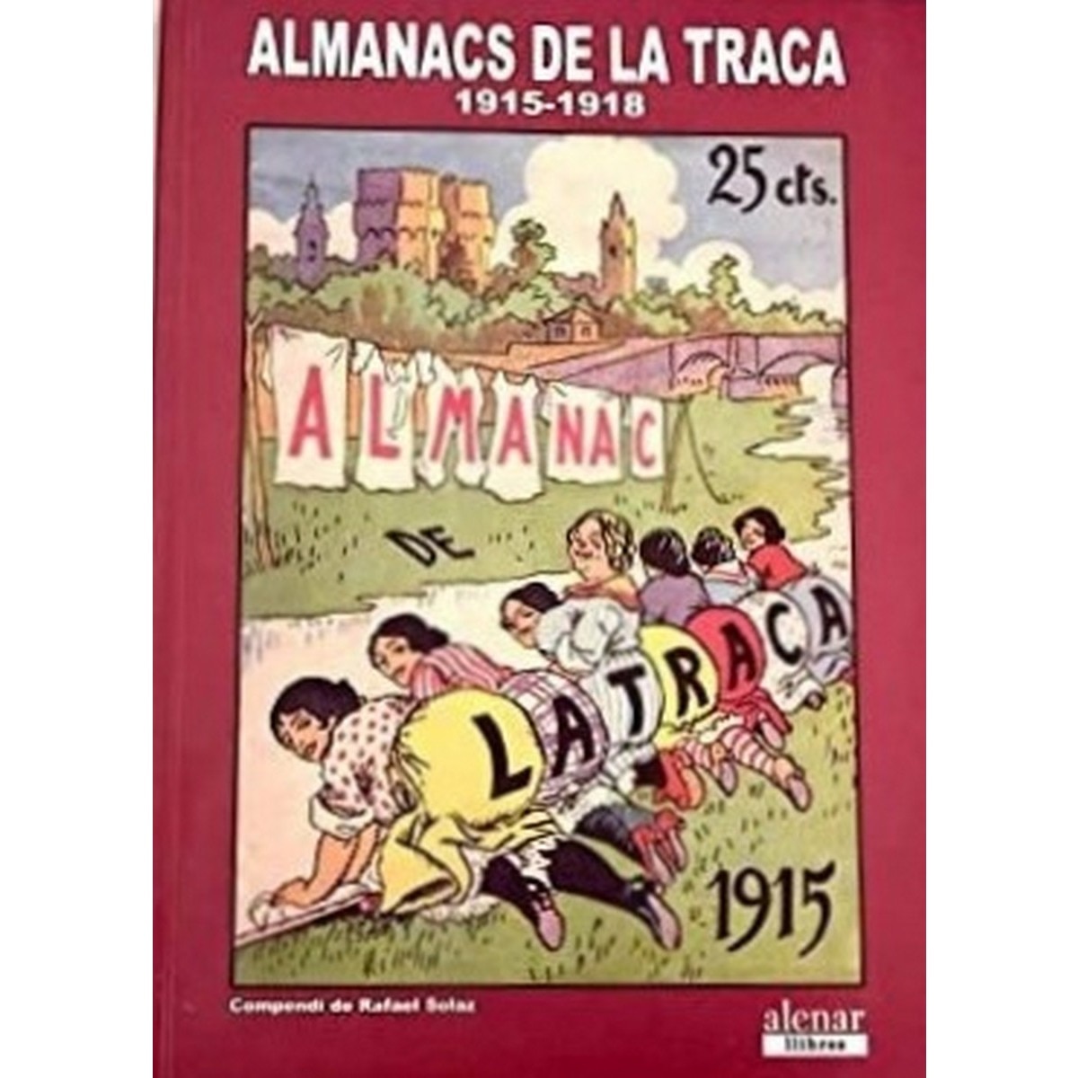 Imagem 0 de Almanacs De La Traca 1915 - 1918