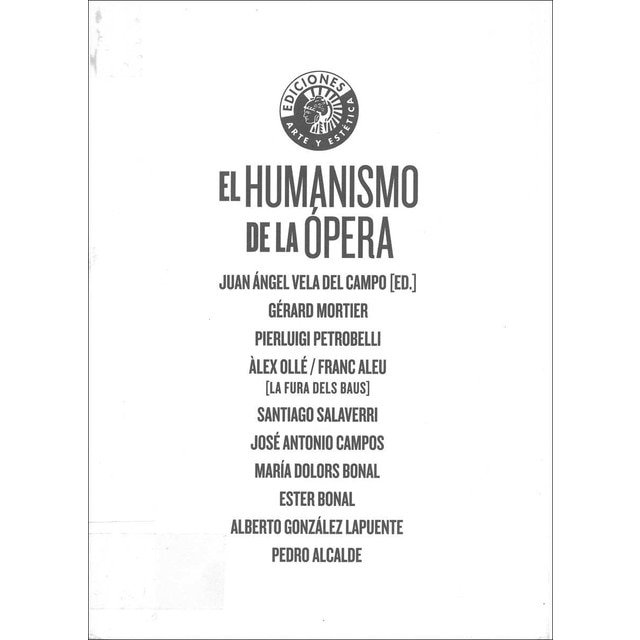 Imagen 0 de El humanismo de la ópera (Tapa blanda)