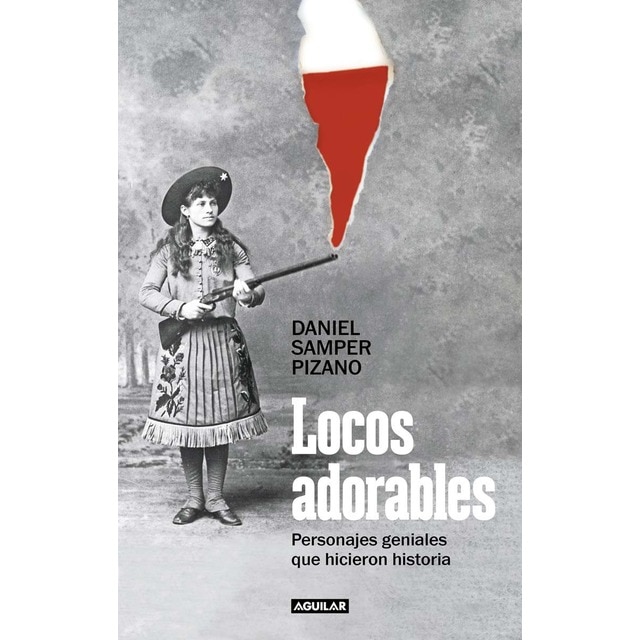 Imagen 0 de Locos adorables: Personajes geniales que hicieron historia  (Tapa blanda)