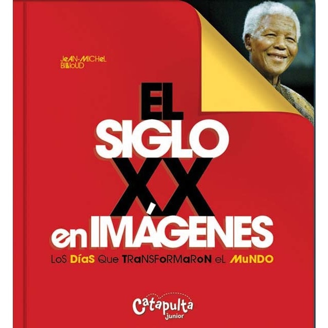El siglo XX en imágenes (Capa mole) 1