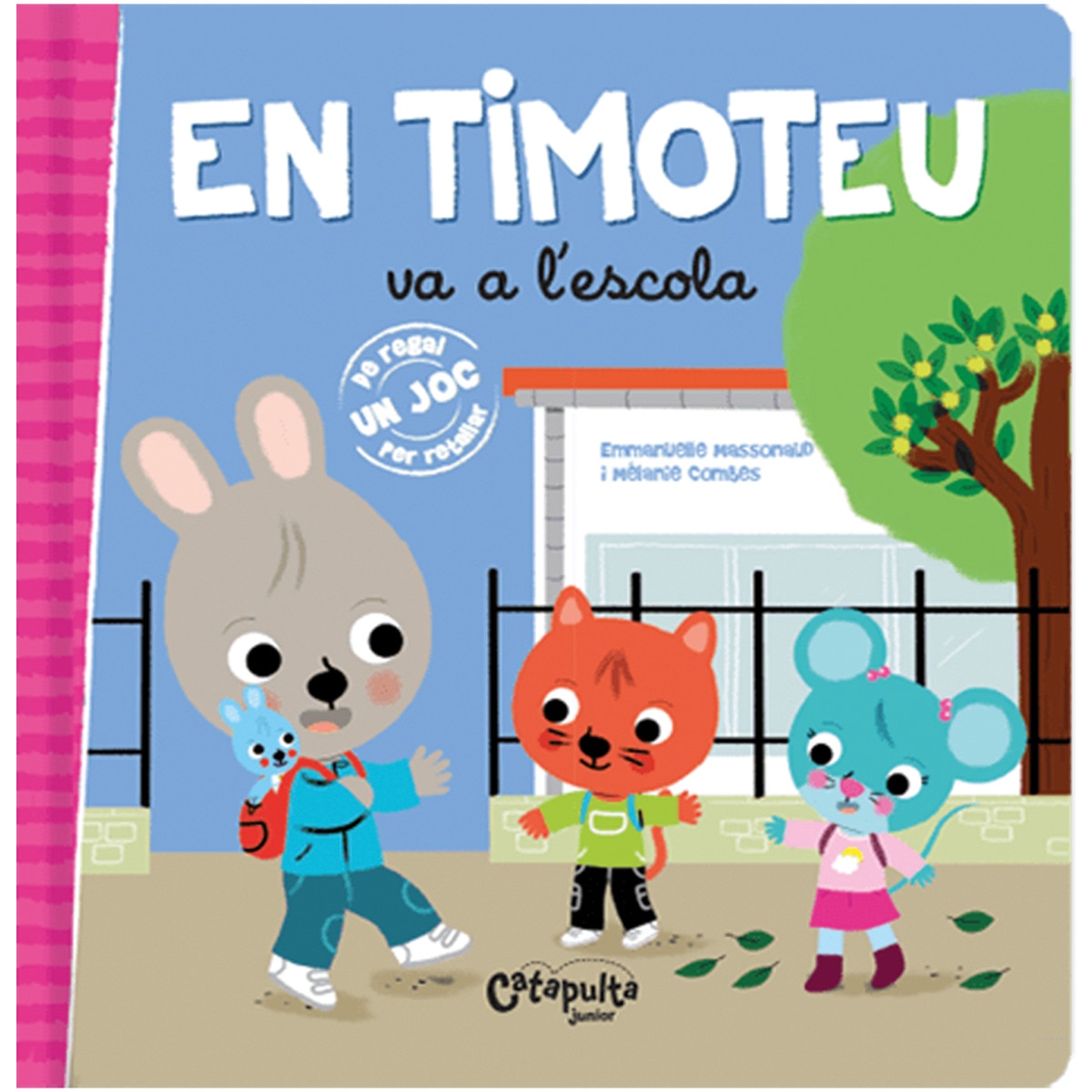 En Timoteu va a l'escola (Capa dura) 1