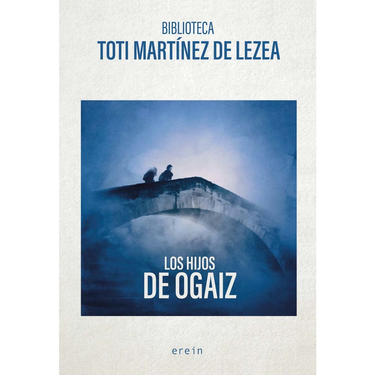 Imagem 0 de Los hijos de Ogaiz (Capa mole)