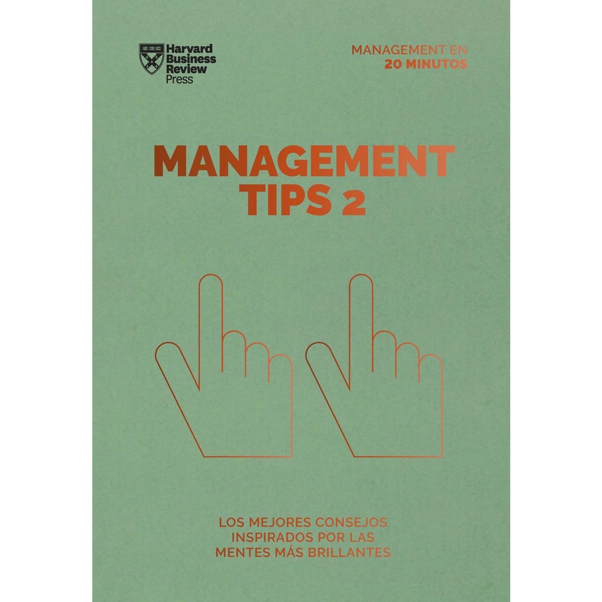 Imagem 0 de Management Tips 2. Serie Management en 20 minutos: Los mejores consejos inspirados por las mentes más brillantes (Capa mole)