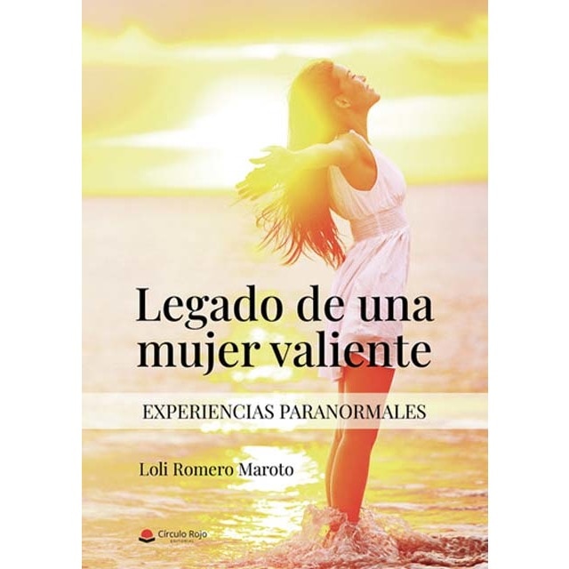 Legado de una mujer valiente (Experiencias paranormales) (Capa mole) 1