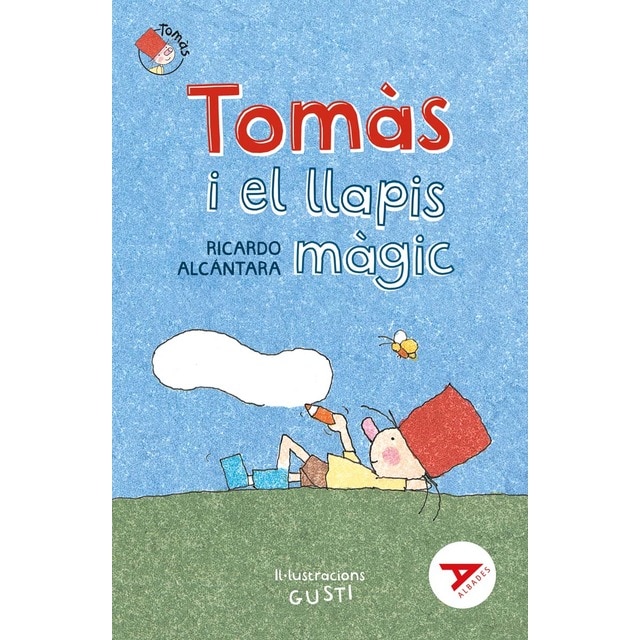 Imagen 0 de Tomàs i el llapis màgic