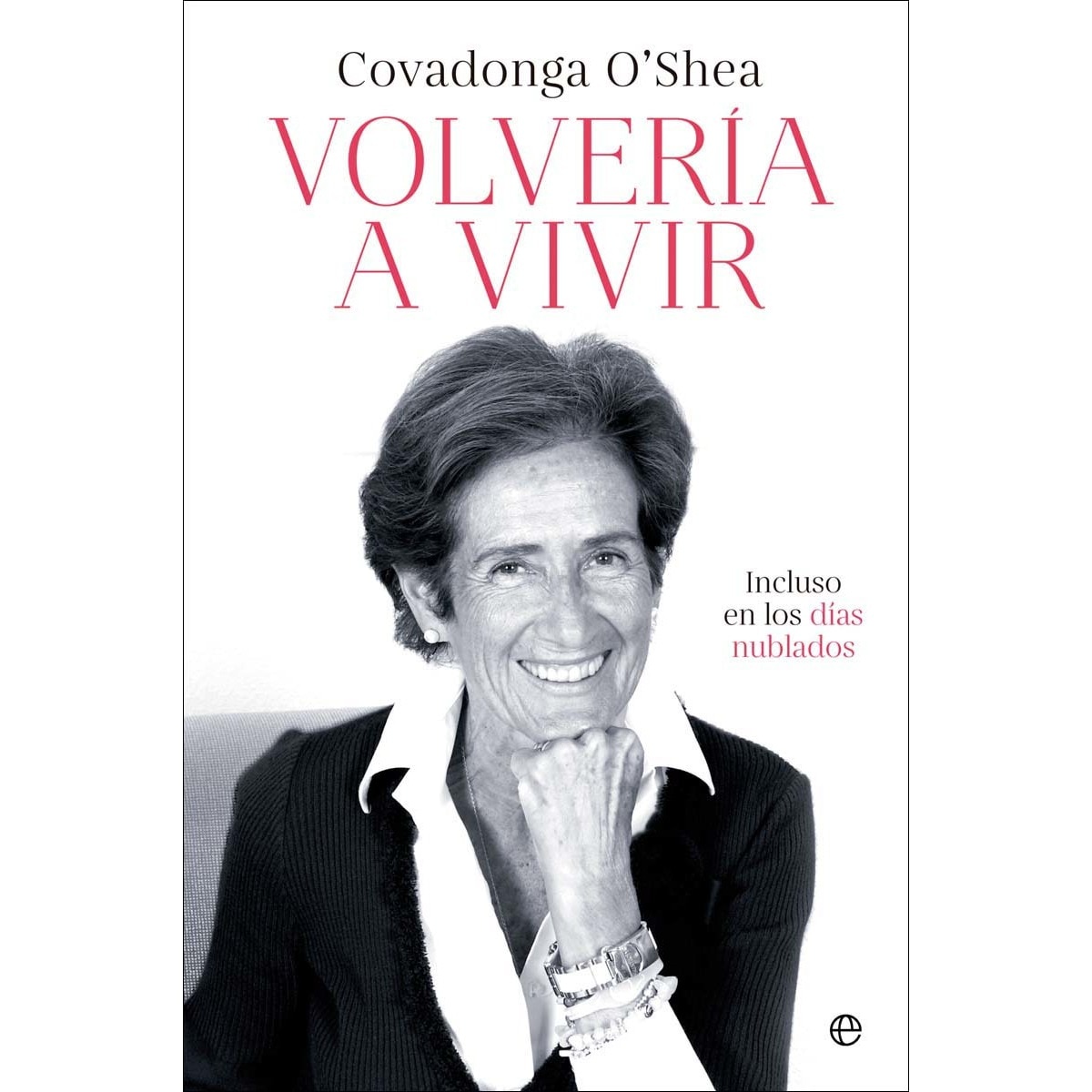 Imagem 0 de Volvería a vivir: Incluso en los días nublados (Capa mole com abas)