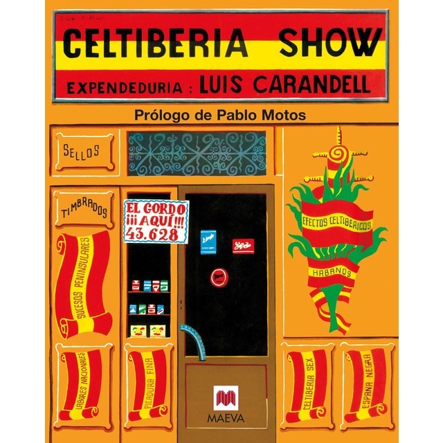 Imagen 0 de Celtiberia show: Nueva edición con encuadernación cartoné  (Tapa dura)