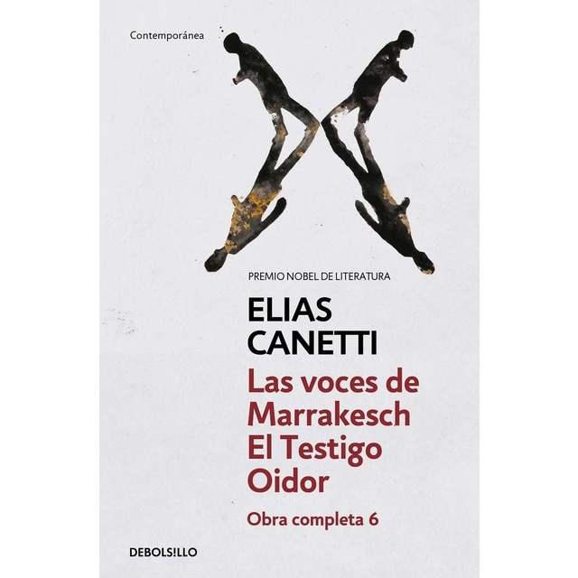 Imagen 0 de Las voces de marrakech | el testigo oidor (obra completa canetti 6) (Bolsillo) (Tapa blanda)