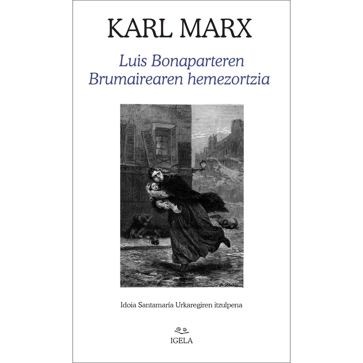 Imagem 0 de Luis Bonaparteren Brumairearen hemezortzia (Capa mole com abas)