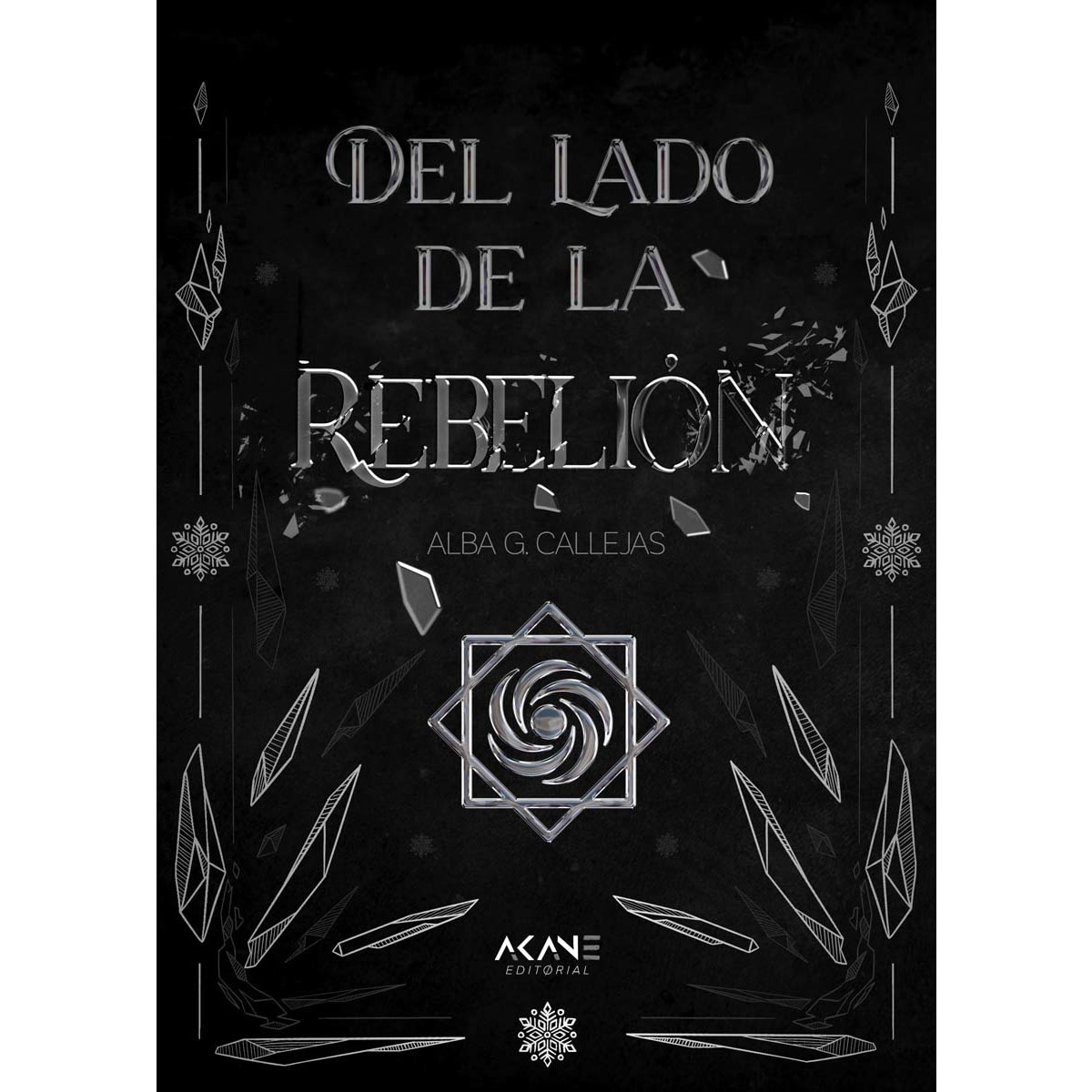 Imagen 0 de Del lado de la Rebelión  (Tapa blanda con solapas)