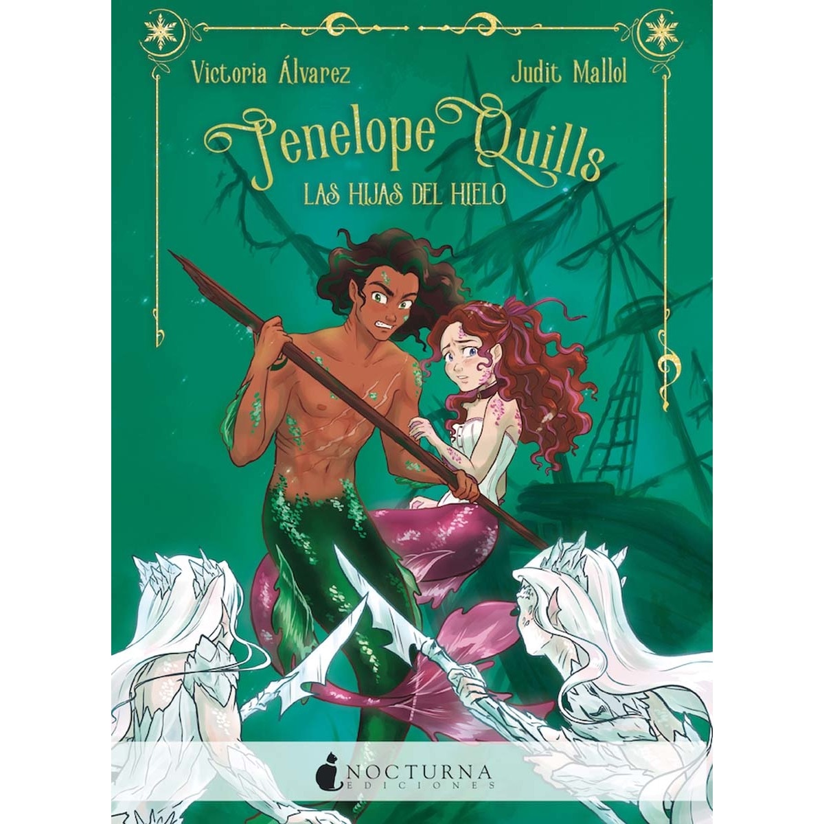 Penelope Quills: Las hijas del hielo (Capa mole com abas) 1