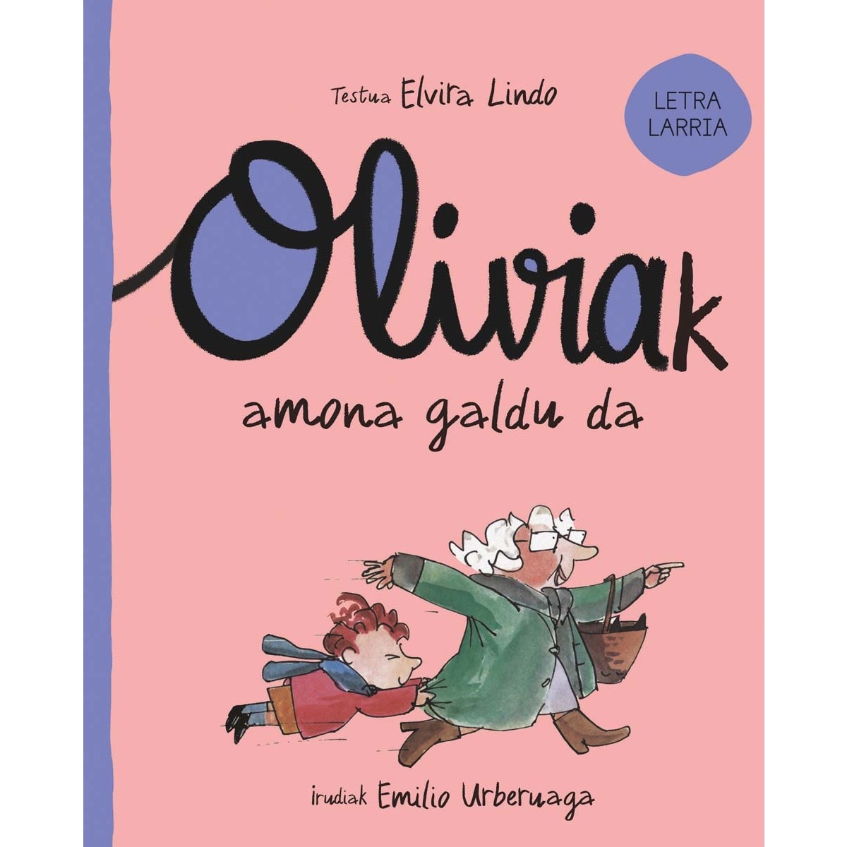 Imagem 0 de Oliviak amona galdu da (Capa dura)