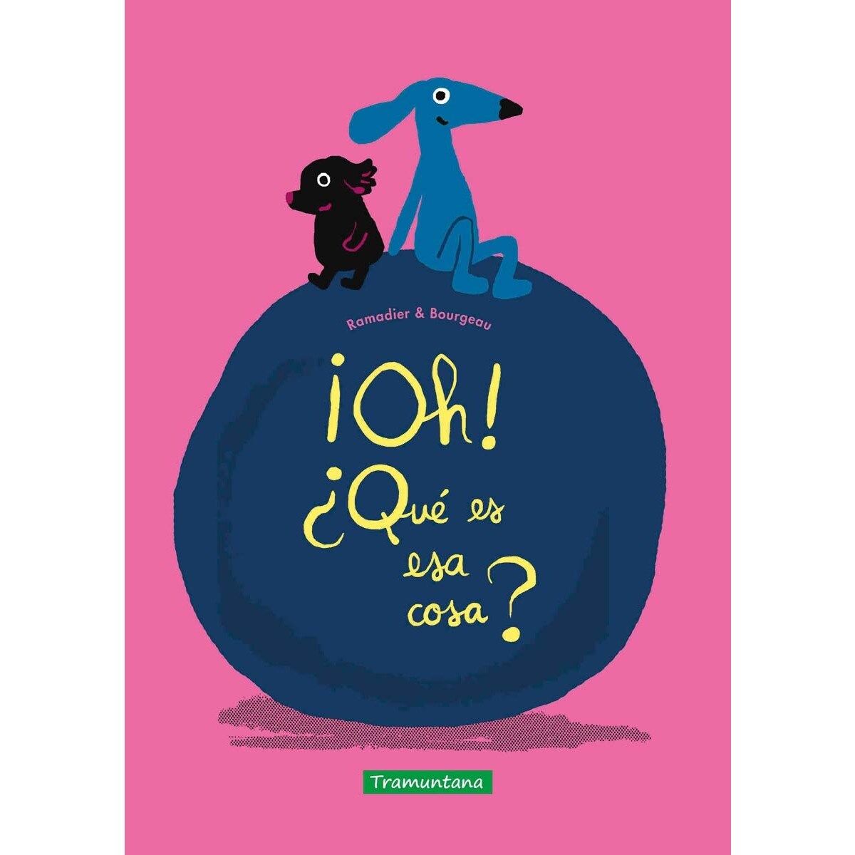 ¡Oh! ¿Qué es esa cosa? 1